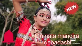 Mu nata mandira debadashi.. 🙏🙏. Dance covered by Debasmita Behera.