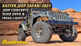 Easter Jeep Safari 2021 Recap - Quadratec YJL, Jeep Concepts, Dixie Off Road Expo & Tread Lightly