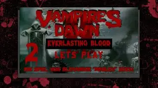 Vampires Dawn II [Everlasting Blood] [2] - Planlos mit Plan