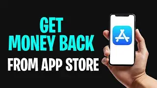 How to Get Money Back from App Store (Get a Refund from the Apple Store) ✅