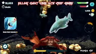 Killing Giant Crab With Reef Shark | Hungry Shark Evolution Gameplay | Giant Crab