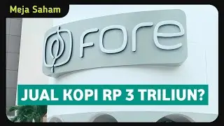 ANALISA SAHAM FORE COFFEE PASCA IPO