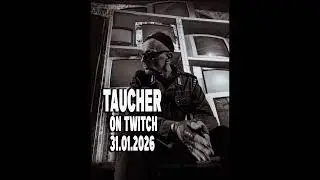 DJ Taucher | Adult Music On Twitch 