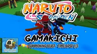 GAMAKICHI [ NARUTO ] TIMELAPSE 1/3