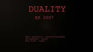 Duality EP 2007