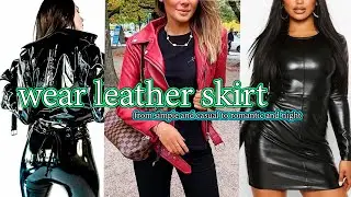 moda como usar falda cuero prendas cuero tendencias combinar ropa cuero pantalones cuero ropa cuero