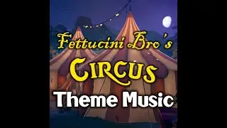 Fettucini Brothers Circus Theme Music | The Quest for Guybrush | Sea of Thieves Monkey Island OST