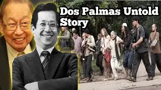 Dos Palmas | Untold story..  Dahil sa mga binuong Grupo