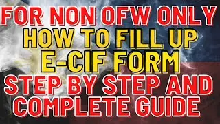 🔴LATEST UPDATE: OCTOBER 31, 2020 FOR NON OFW ONLY | HOW TO FILL UP THE E-CIF REGISTRATION FORM