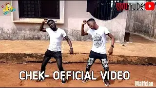 KIZZ DANIEL - CHEK (OFFICIAL DANCE VIDEO)