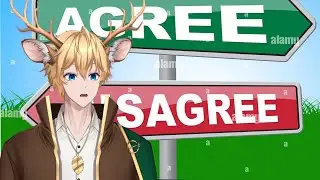 【Agreeee】 But What If I Don't Agree?..