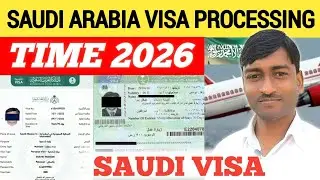 ✅Saudi Arabia Visa Processing Time 2026 | saudi family visa processing | saudi visit visa processing