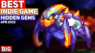 Top 10 BEST Indie Game Hidden Gems &ndash; April 2022