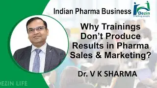 Why Training's Don't Produce Results in Pharma Sales & Marketing ?| Sales Training | Pharma Training