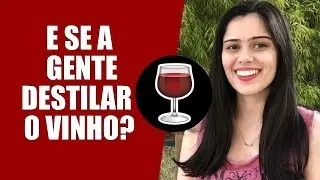 DESTILADOS OU FERMENTADOS?