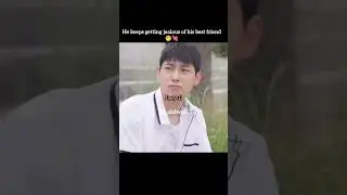 jealous of his bf🤭💘#bl #blseries #funny #jealousy #kdrama #kbl #shorts