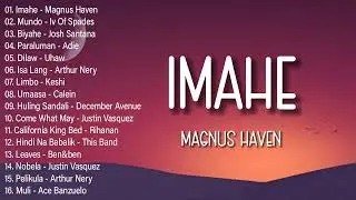 Imahe - Magnus Haven | OPM hits | New Tagalog Songs 2023 Playlist