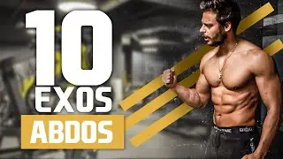 10 MEILLEURS EXERCICES POUR ABDOS