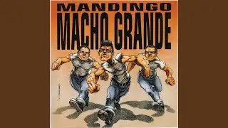 Macho Grande