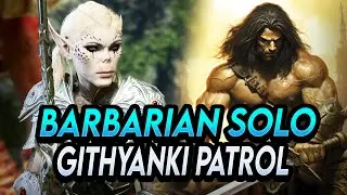 Baldur's Gate 3: Barbarian (2H) solo Githyanki Patrol | Tactician Mode