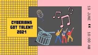 CYBERIANS GOT TALENT 2021
