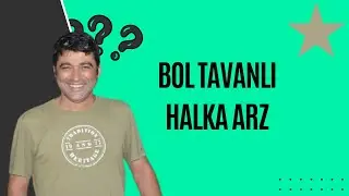 TAVANI BOL HALKA ARZLARDAN 📱