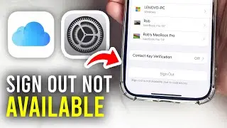 iCloud Sign Out Not Available Due To Restrictions On iPhone & iPad - Full Guide