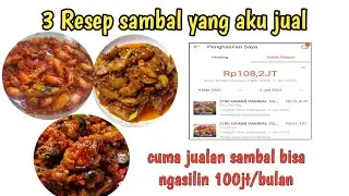 3 Resep sambal yang aku jual dan penghasilan 100jt per bulan