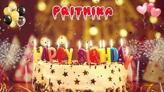 PRITHIKA Birthday Song &ndash; Happy Birthday Prithika