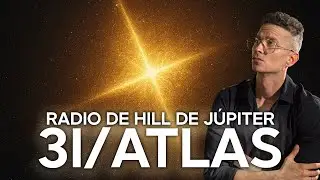 3I/ATLAS Se desv&iacute;a hacia el RADIO DE HILL de J&uacute;piter