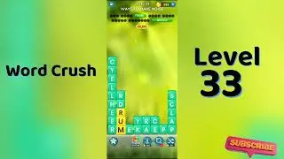 Word Crush Level 33 Answers | Fun Puzzle Game | Solution Guruji
