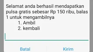 WORK!! CARA MENDAPATKAN PULSA GRATIS ALL OPERATOR TERBARU 2021