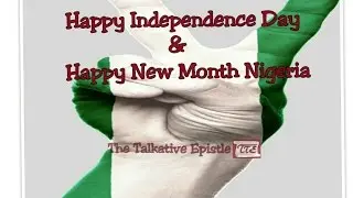 Happy Independence Day & Happy New Month