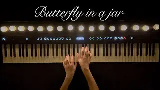 Butterfly In a Jar - Helena D | Sheet Music
