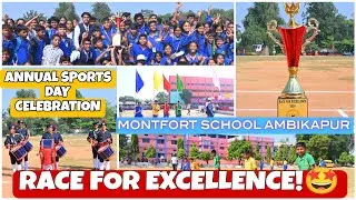 🏅 Race for Excellence: Montfort School Ambikapur Annual Sports Day 2024 🏆