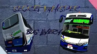 Secret Whisper Bus Livery (Bus Simulator Indonesia)