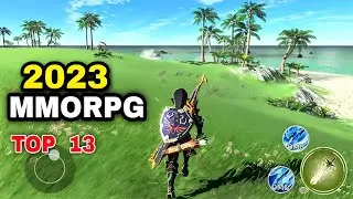 Top 13 Best MMORPG Upcoming Games on 2023 for Android iOS we should anticipated MMORPG games Mobile