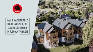 PREFA Neubauprojekt: „Haus Hackerfeld“ in Altaussee mit Dachschindeln in P.10 Anthrazit