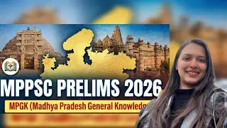 Formation of MP and Reorganisation of states || L1 Mppsc prelims 2026 ||