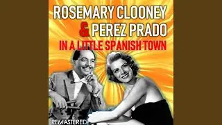 In a Little Spanish Town (Remastered)