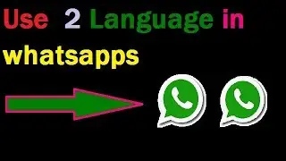 How to use two language in whatsapp or messages