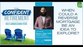 Steven J. Sless, CLTC&reg; on The Confident Retirement Podcast with Kris Flammang