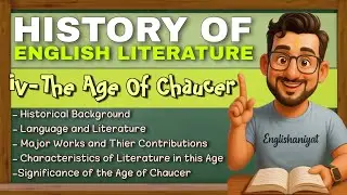 Age of Chaucer || History of English literature || Part 4 || in Hindi and English.
