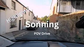 Sonning (Highlights) ☀️ | Early Evening POV Drive | Virtual Travel UK 🇬🇧