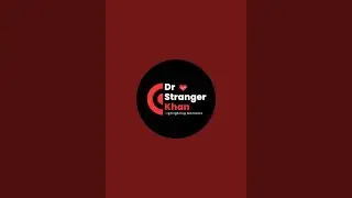 Dr Stranger Khan  is live