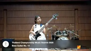 Thailand Championship Music Awards 2025 Bass Guitar No. 14