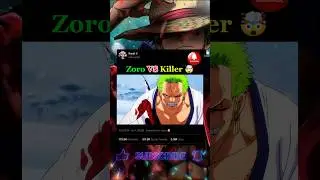 Zoro vs killer 🤯 #shorts #onepiece