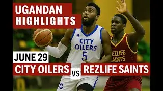 Uganda NBL Rezlife vs Oilers June 29