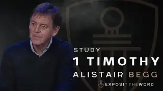 1 Timothy 6:11-16 | The Good Confession - Alistair Begg