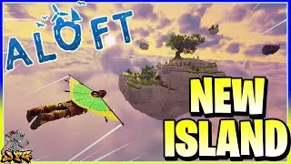 ALOFT - NEW ISLAND BASE NEEDED - Early Access Gameplay #2